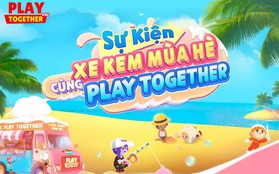 Play Together mang đến trải nghiệm siêu thú vị với hành trình Xe kem mùa hè