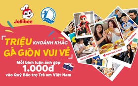 Thử thách ''Triệu khoảnh khắc Gà Giòn Vui Vẻ'' vừa ý nghĩa, vừa nhận quà xịn từ Jollibee