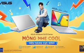 Mua là trúng quà với chương trình “Vivobook tựu trường, nhận ưu đãi tới TUF”