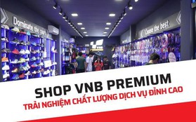Hướng tới khách hàng, ShopVNB khai trương cửa hàng đầu tiên theo mô hình Premium
