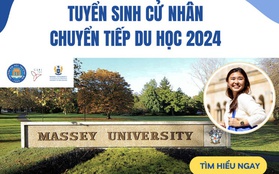 Chương trình liên kết đào tạo giữa trường Đại học Thương Mại và Đại học Massey: Cơ hội du học New Zealand cho sinh viên