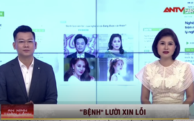 NS Hoài Linh, Hồng Vân, Ngọc Trinh và Nam Thư bị lên sóng truyền hình với câu chuyện “Bệnh lười xin lỗi" của nghệ sĩ