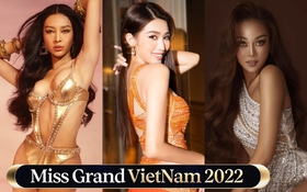 Dự đoán top 5 Miss Grand Việt Nam: Toàn thí sinh khủng, ai sẽ là chủ nhân của chiếc vương miện?