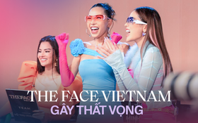 Màn tái xuất The Face Vietnam sau 5 năm gây hụt hẫng, vì đâu nên nỗi?