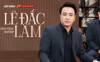 Một thế hệ doanh nhân Việt mới - Chủ tịch Vntrip Lê Đắc Lâm: Vừa học thạc sĩ Harvard, vừa khởi nghiệp lại, vừa tiên phong với sản phẩm AI