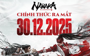NARAKA: Bladepoint chính thức Open Beta tại Việt Nam
