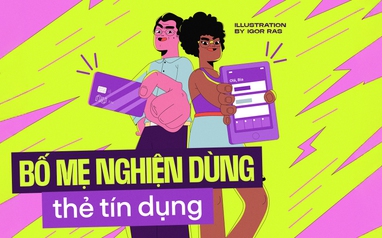 Có một thế hệ bố mẹ nghiện dùng thẻ tín dụng hơn cả con, mỗi tháng tiết kiệm được vài triệu nếu biết những cách này