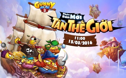 Phiên bản “Tân Thế Giới” khiến Gunny Mobi rơi vào hỗn loạn