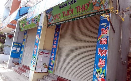Đình chỉ hoạt động trường mầm non nơi có bé trai 15 tháng tuổi tử vong