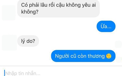 Tại sao đến bây giờ bạn vẫn "không thèm yêu"?