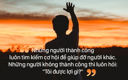 Khác biệt bản chất của những người thành công và những kẻ thua cuộc, chỉ nằm ở một câu hỏi này!