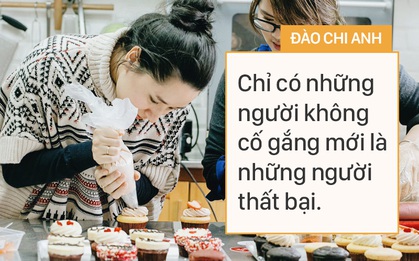 Đào Chi Anh: Chúng ta nên bắt đầu lại như thế nào, sau 1 khủng hoảng hay thất bại?