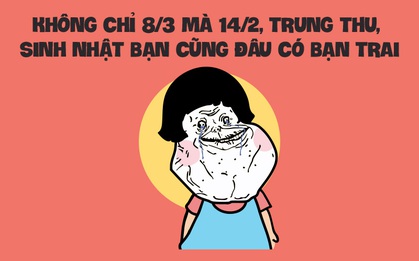Con gái FA sợ gì ngày 8/3!