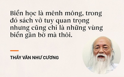 Những câu nói sống mãi trong trái tim mọi thế hệ học trò của thầy Văn Như Cương