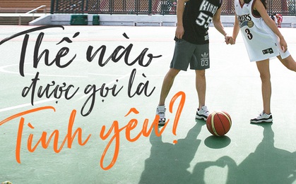 Ai trong đời cũng khao khát tình yêu, nhưng tình yêu là gì?