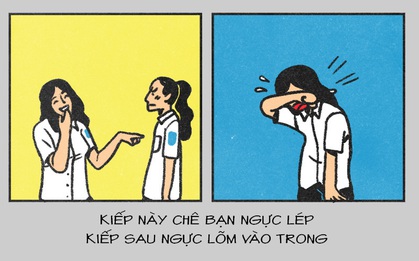 Đám bạn cùng lớp cẩn thận, cứ lắm trò đi - luật nhân quả cả đấy!