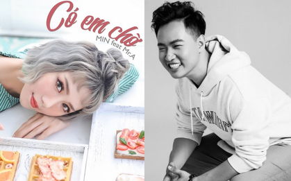 Chàng kĩ sư người Việt chiến thắng giải MAMA 2017: "Min là người rất cầu toàn, qua 100 demo mới ra đời "Có em chờ" hoàn chỉnh"