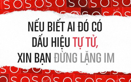 Nếu ai đó đang có những dấu hiệu này, xin bạn đừng lặng im vì có thể họ sẽ tự tử!