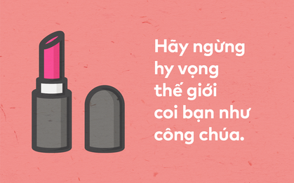 25 điều mà một cô gái 25 tuổi cần ghi nhớ để sống thật hiên ngang, trưởng thành!