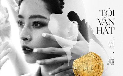 Chi Pu trở lại bằng bản Ballad mới, muốn dùng âm nhạc trải lòng về khoảng thời gian khó khăn