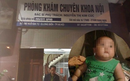Xử lý như thế nào vụ bé trai 2 tuổi tử vong tại phòng khám tư ở Hà Nội?