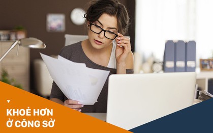 5 vấn đề sức khỏe mà dân văn phòng nào cũng có nguy cơ gặp phải khi ngồi làm việc với máy tính suốt ngày