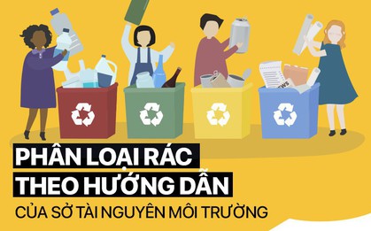 Người Sài Gòn không phân loại rác sẽ bị phạt đến 20 triệu đồng: Phân loại như thế nào mới đúng quy định?