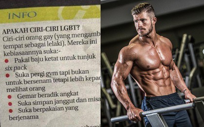 Cư dân mạng phẫn nộ với bài báo "Cách nhận biết Gay": Đi tập gym, mặc đồ hiệu, áo bó thì là người đồng tính!