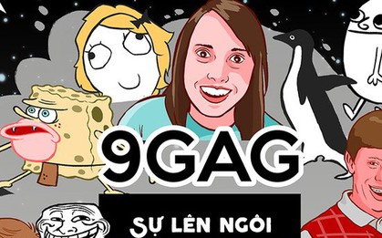 9GAG - Bản gốc của "Haivl": Từ những câu chuyện đùa bị cho là "nhảm" trở thành một đế chế truyền thông