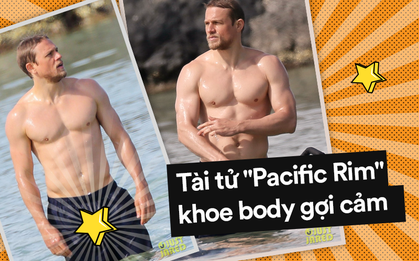 Tài tử "Pacific Rim" khoe body gợi cảm, nhưng biểu hiện "lạ" ở vùng kín còn gây chú ý hơn