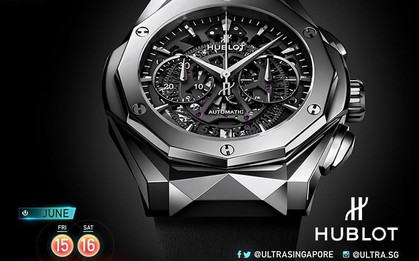 Hublot Việt Nam mời khách VIP thưởng thức lễ hội âm nhạc Ultra Singapore