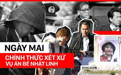 Ngày mai chính thức xét xử công khai vụ án bé gái Nhật Linh