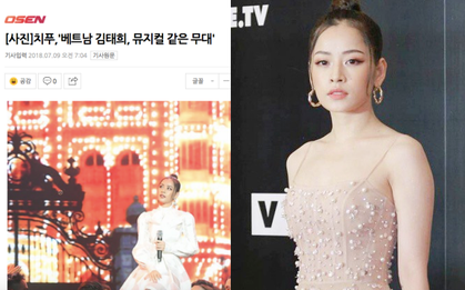 Báo Hàn liên tục đưa tin về màn trình diễn của Chi Pu tại show Hàn-Việt, gọi cô là "Kim Tae Hee của Việt Nam"