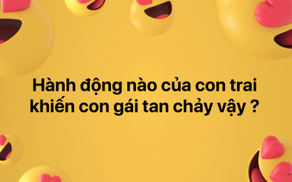 Đáp án của câu hỏi "Hành động nào của con trai khiến con gái tan chảy?" làm bạn bật cười vì bất ngờ!