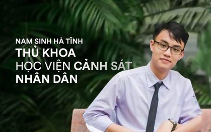 Cậu bạn điển trai quê Hà Tĩnh đỗ thủ khoa đầu vào Học viện Cảnh sát nhân dân