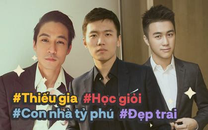Profile khủng của dàn thiếu gia tỷ phú giàu nhất Châu Á: Người tốt nghiệp ĐH số 1 thế giới, kẻ là thần đồng Toán học