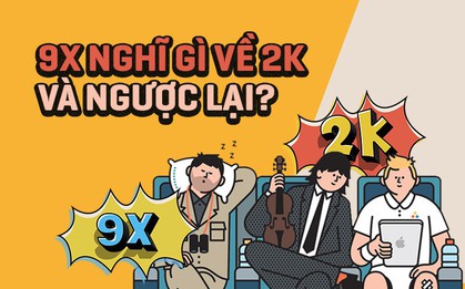 9X nghĩ gì về 2K và ngược lại: Bị nói không có tuổi thơ, hội sinh năm 2000 phản dame cực gắt!