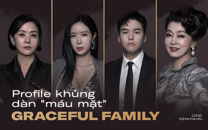 CV hạng khủng của dàn cast "cung đấu" Graceful Family: Có chị đại "nhạc nào cũng nhảy", dàn gạo cội không ai đọ lại