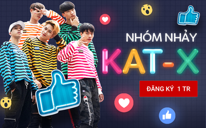 HOT: KAT - X là nhóm nhảy Việt đầu tiên đạt 1 triệu lượt theo dõi, lập kỉ lục nút vàng Youtube