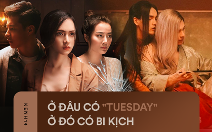 Xem xong loạt MV sặc mùi drama về chuyện tình tay ba, thật không ngoa khi nói rằng ở đâu có "Tuesday" - ở đó có bi kịch!
