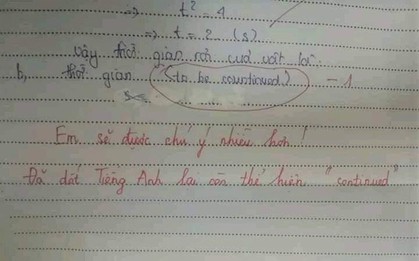Trò điền bừa “to be coninued” vào bài kiểm tra Lý, thầy giáo ghi lời phê cực gắt khiến học sinh ngậm ngùi “cúi mặt” không dám tái phạm nữa