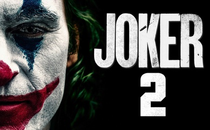 Vừa cán mốc tỉ đô, Warner Bros mạnh mồm xác nhận làm Joker 2: Tiết lộ gã hề sẽ đối đầu trai đẹp Robert Pattinson?