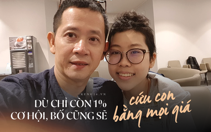 Loạt câu nói cảm động đạo diễn Đỗ Đức Thành dành cho con gái qua đời vì ung thư máu: Dù chỉ 1% cơ hội cứu con, tôi cũng sẽ cố!