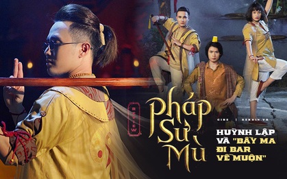 Cười nắc nẻ với hội yêu ma đi bar về muộn của Pháp Sư Mù, nhưng ước gì Huỳnh Lập bớt tham phim sẽ tốt hơn