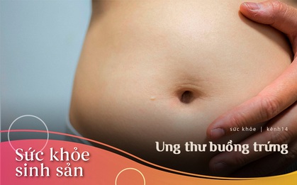 Cô gái 26 tuổi, chưa từng quan hệ được bác sĩ lấy ra khối u nặng tới 9kg, thậm chí còn không ngờ mình bị ung thư buồng trứng