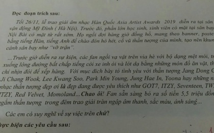 Fan K-Pop bức xúc vì Đề thi nói "Bỏ tiền ra "đu" AAA, chờ đợi idol ở sân bay hàng tiếng đồng hồ, hò hét ở sân bay là vô nghĩa"