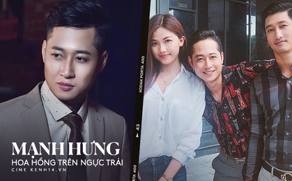Chuyện ít người biết về "Hùng trợ lý" Mạnh Hưng: Từ nam phụ ít ai nhớ nay là thanh niên "ăn tạp" nhất Hoa Hồng Trên Ngực Trái