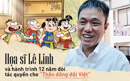 Nhìn lại chặng đường 12 năm họa sĩ Lê Linh kiên trì đi đòi tác quyền cho "Thần đồng đất Việt"