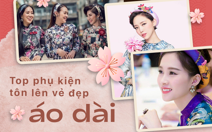 Nếu diện áo dài Tết này thì đừng quên kết hợp với những phụ kiện sau đây
