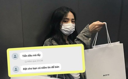 Shop online ú ớ khi khách tiết lộ lý do "bom hàng": Đặt cho có niềm tin để bán, chứ tiền đâu mà lấy!